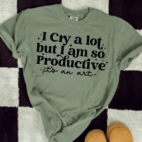 I Cry A Lot Shirt